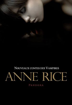 [New Tales of the Vampires 01] • Pandora